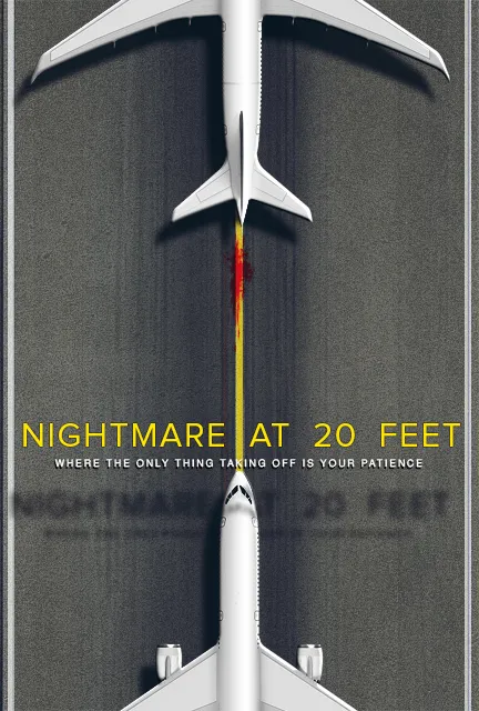 Nightmare At 20 Feet