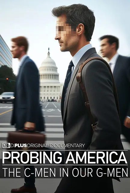 Probing America: The C-Men In Our G-Men