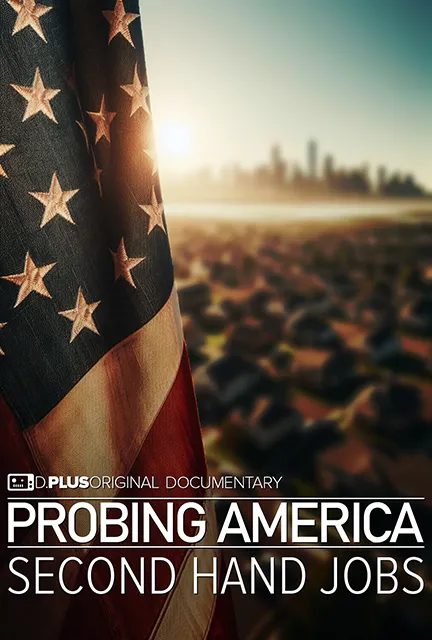 Probing America: Second Hand Jobs