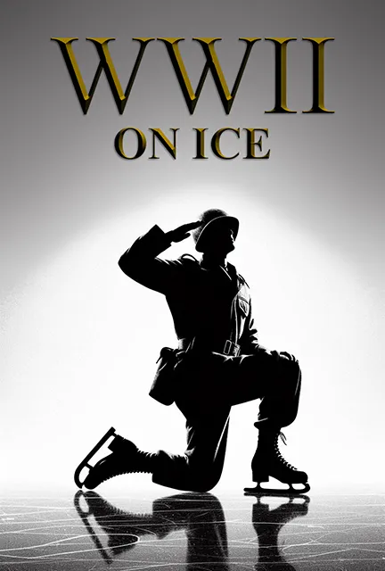 World War II On Ice